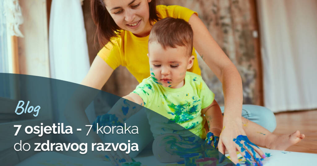 7 osjetila - 7 koraka do zdravog razvoja